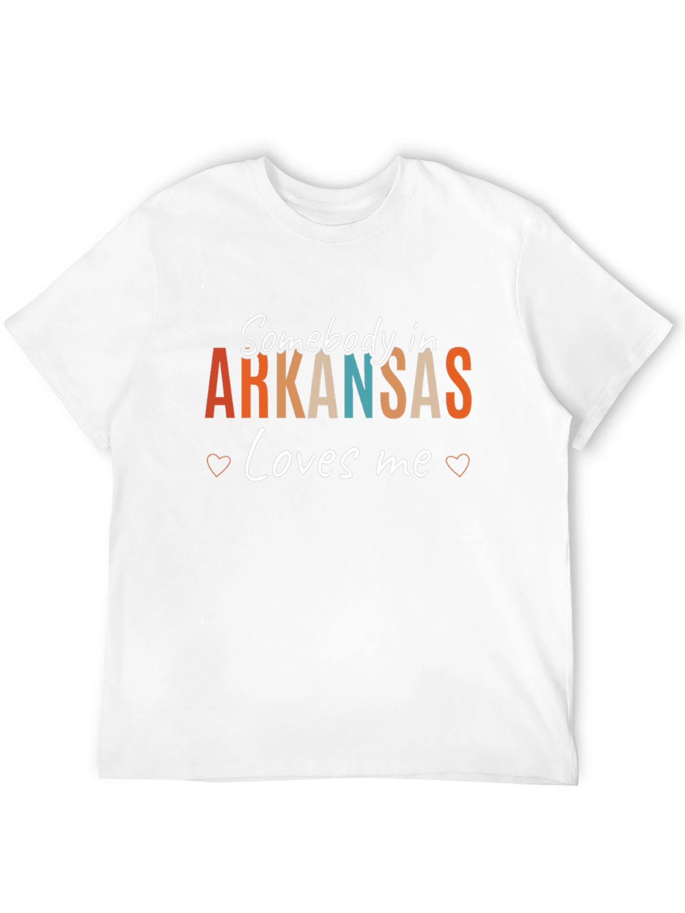 Somebody in Arkansas Loves Me T-Shirt