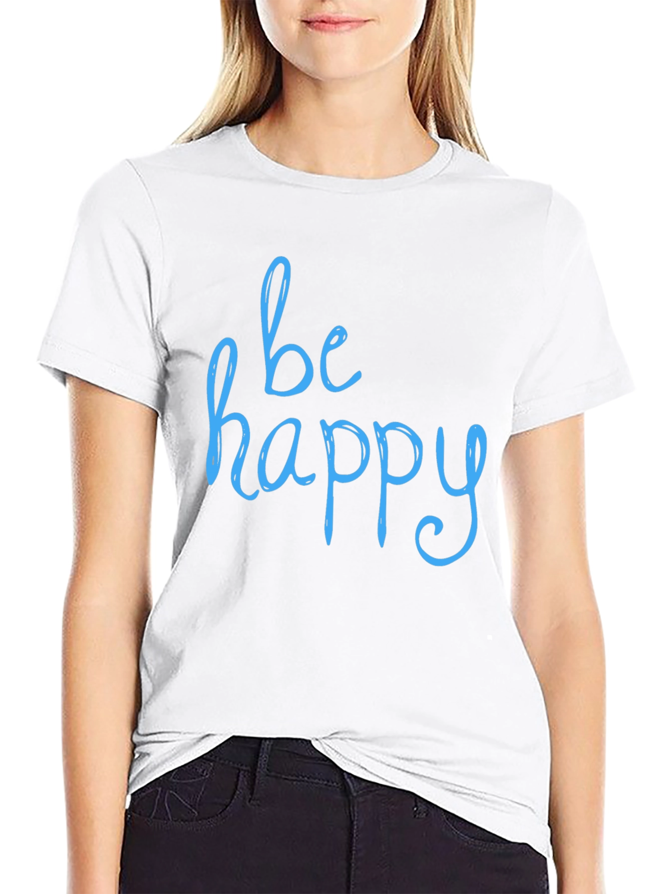 Be Happy T-Shirt - Stylish & Comfortable