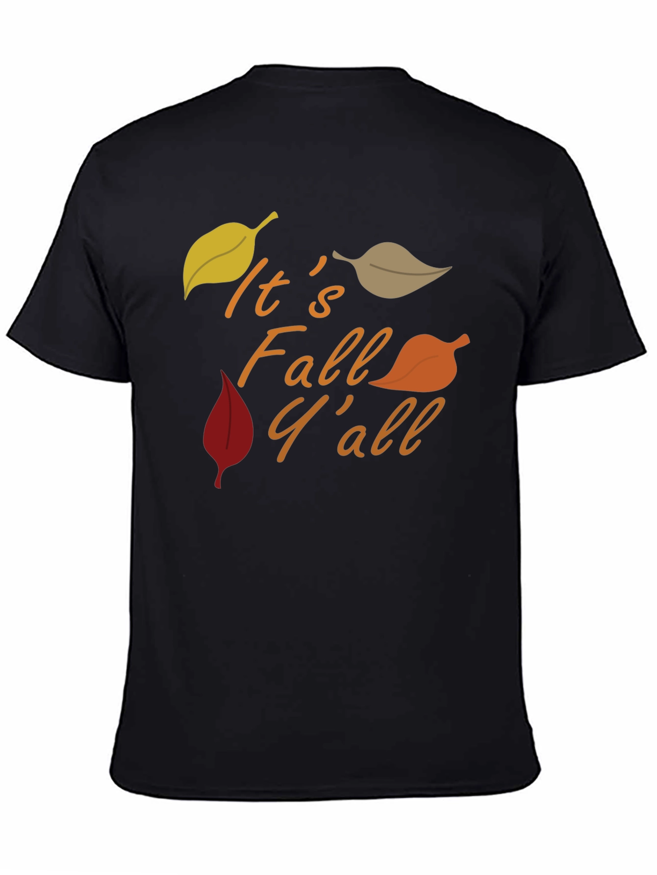 Its Fall Yall T-Shirt - Autumn Design
