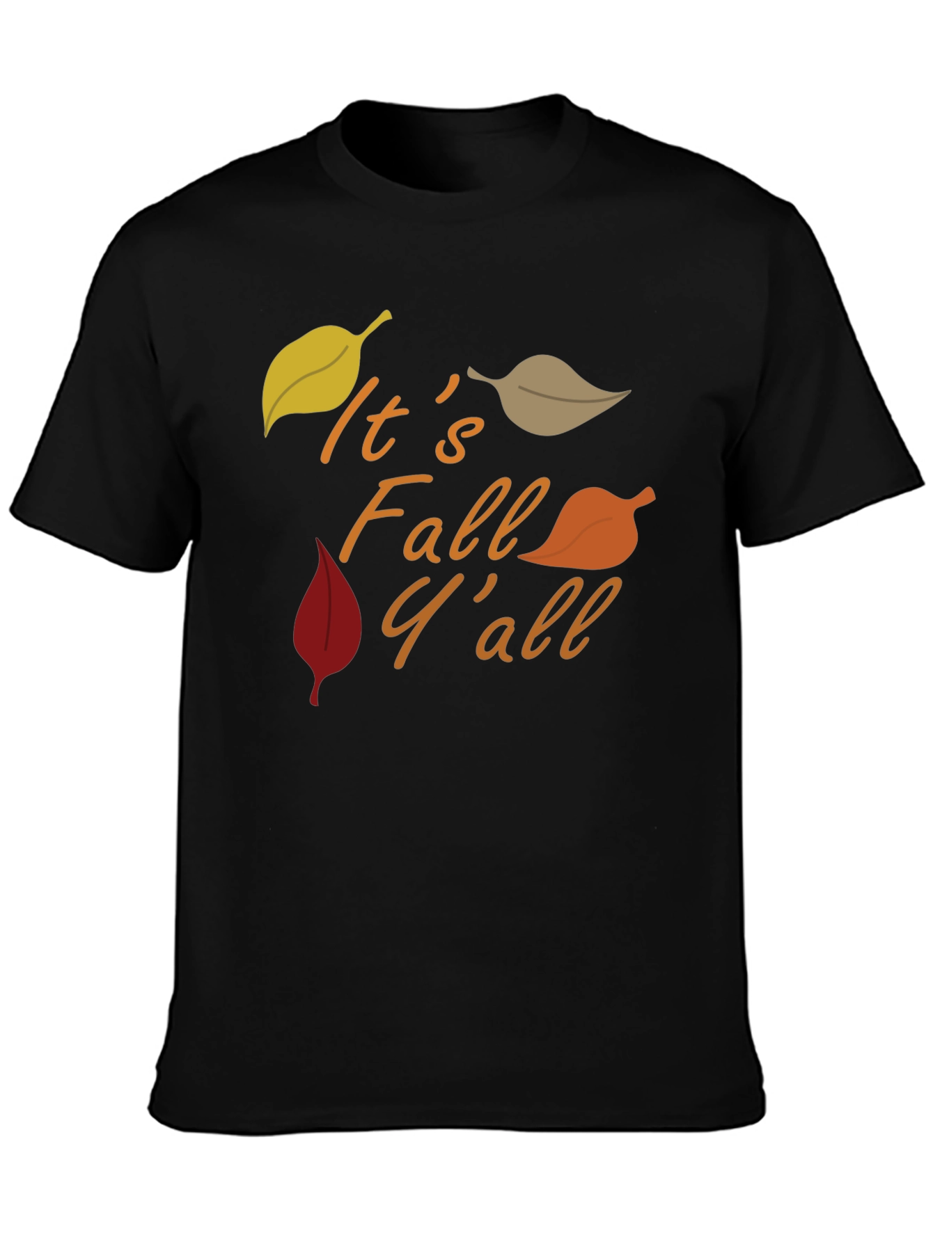 Its Fall Yall T-Shirt - Autumn Design
