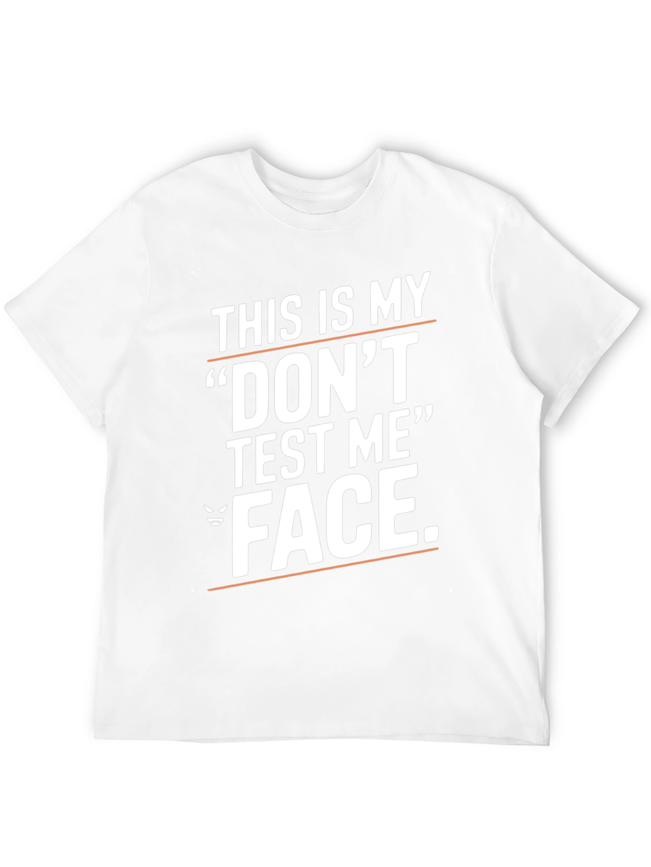 Dont Test Me Graphic Tee - Black Cotton T-Shirt
