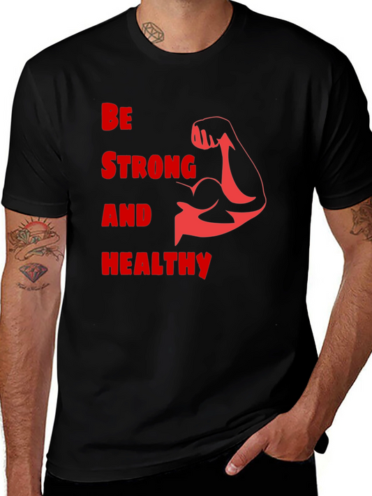 Be Strong & Healthy Graphic Tee - Black