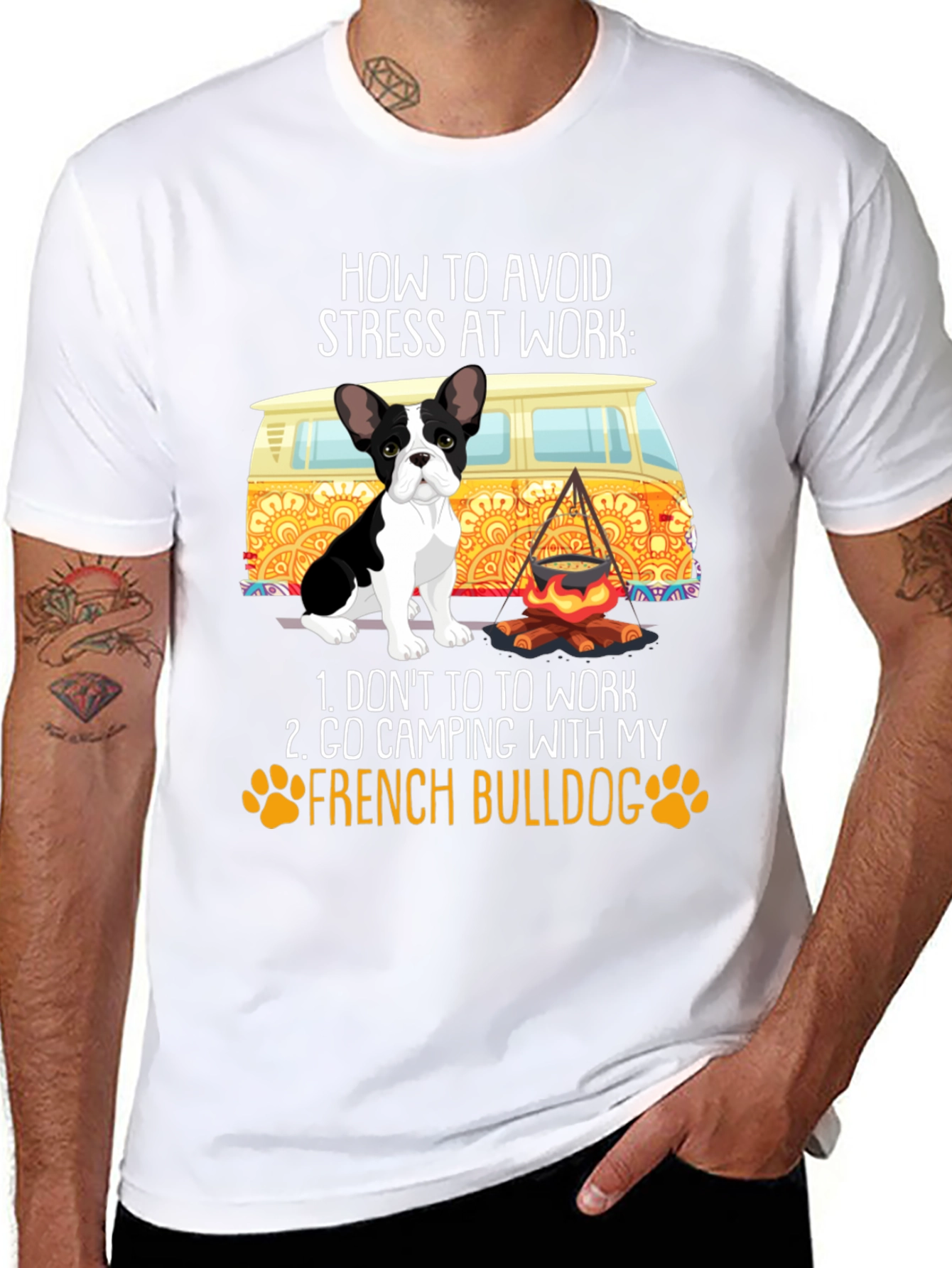 French Bulldog Camping T-Shirt: Avoid Stress at Work