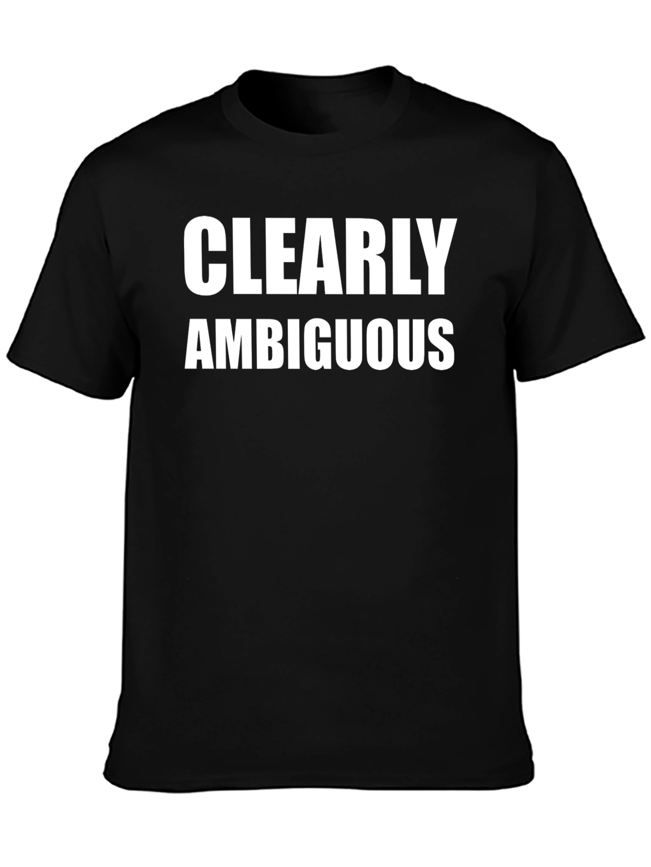 Clearly Ambiguous Graphic T-Shirt