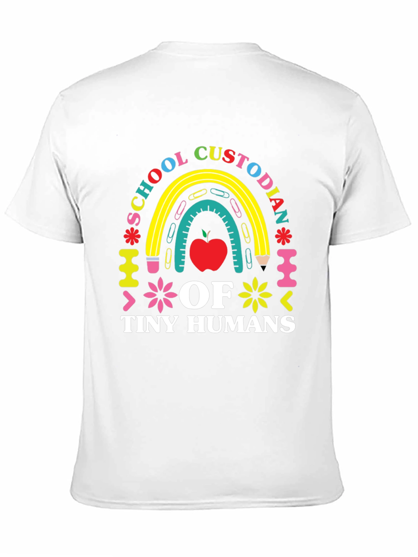 School Custodian of Tiny Humans T-Shirt