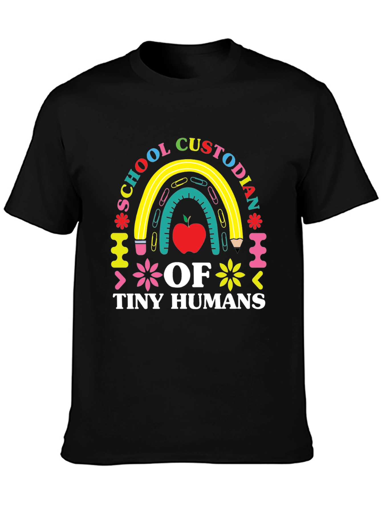 School Custodian of Tiny Humans T-Shirt