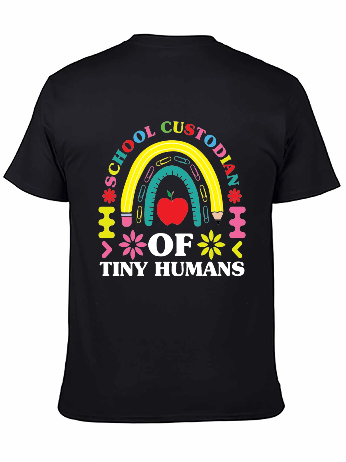 School Custodian of Tiny Humans T-Shirt