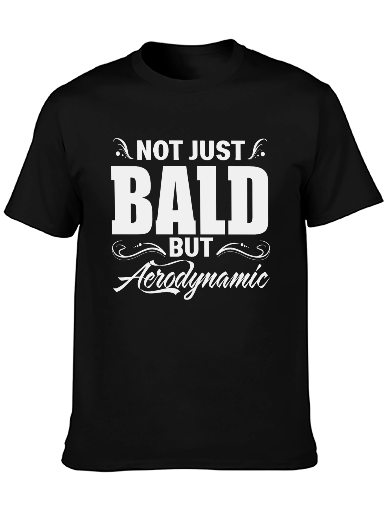Funny Bald Aerodynamic T-Shirt