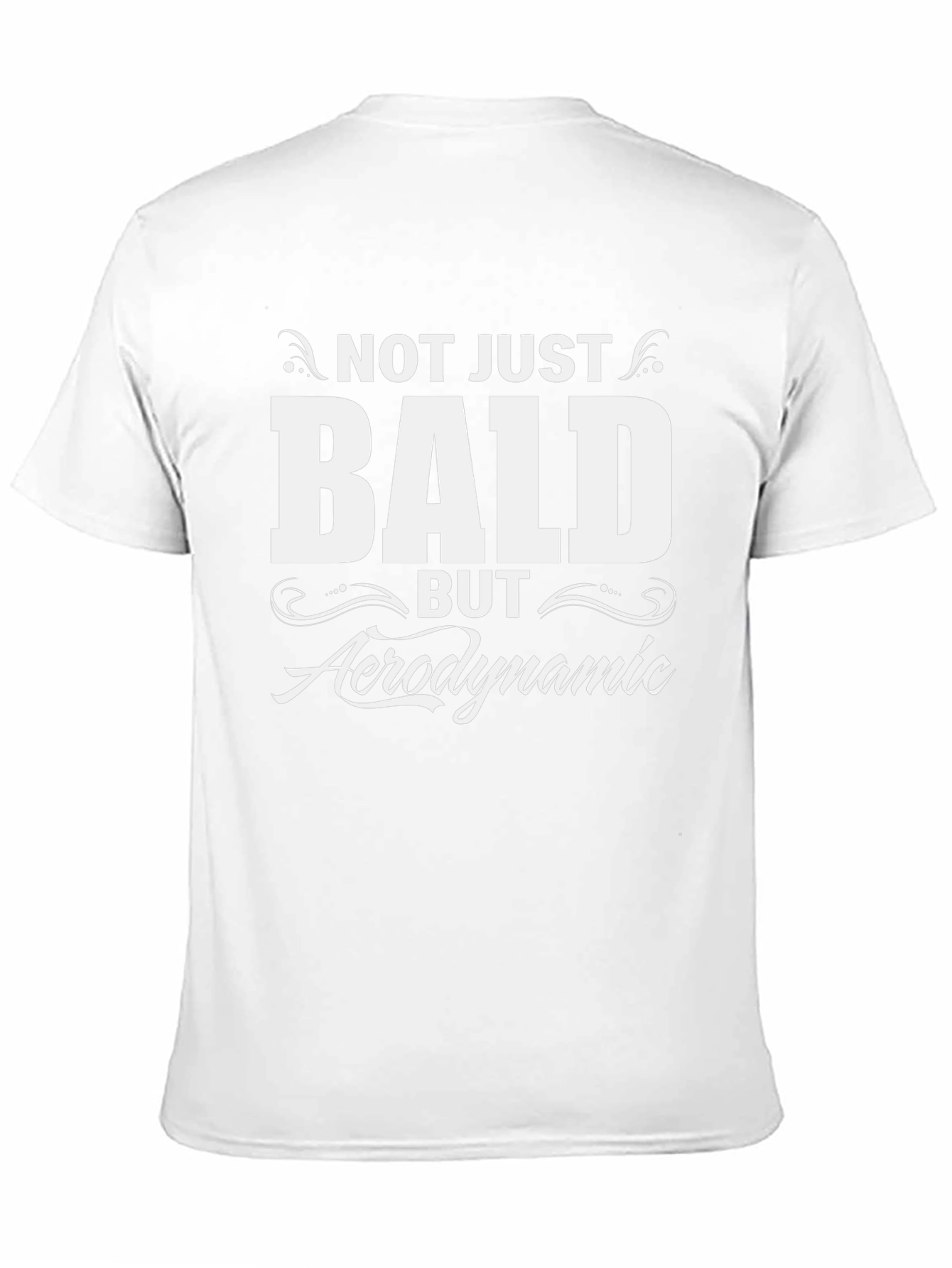 Funny Bald Aerodynamic T-Shirt