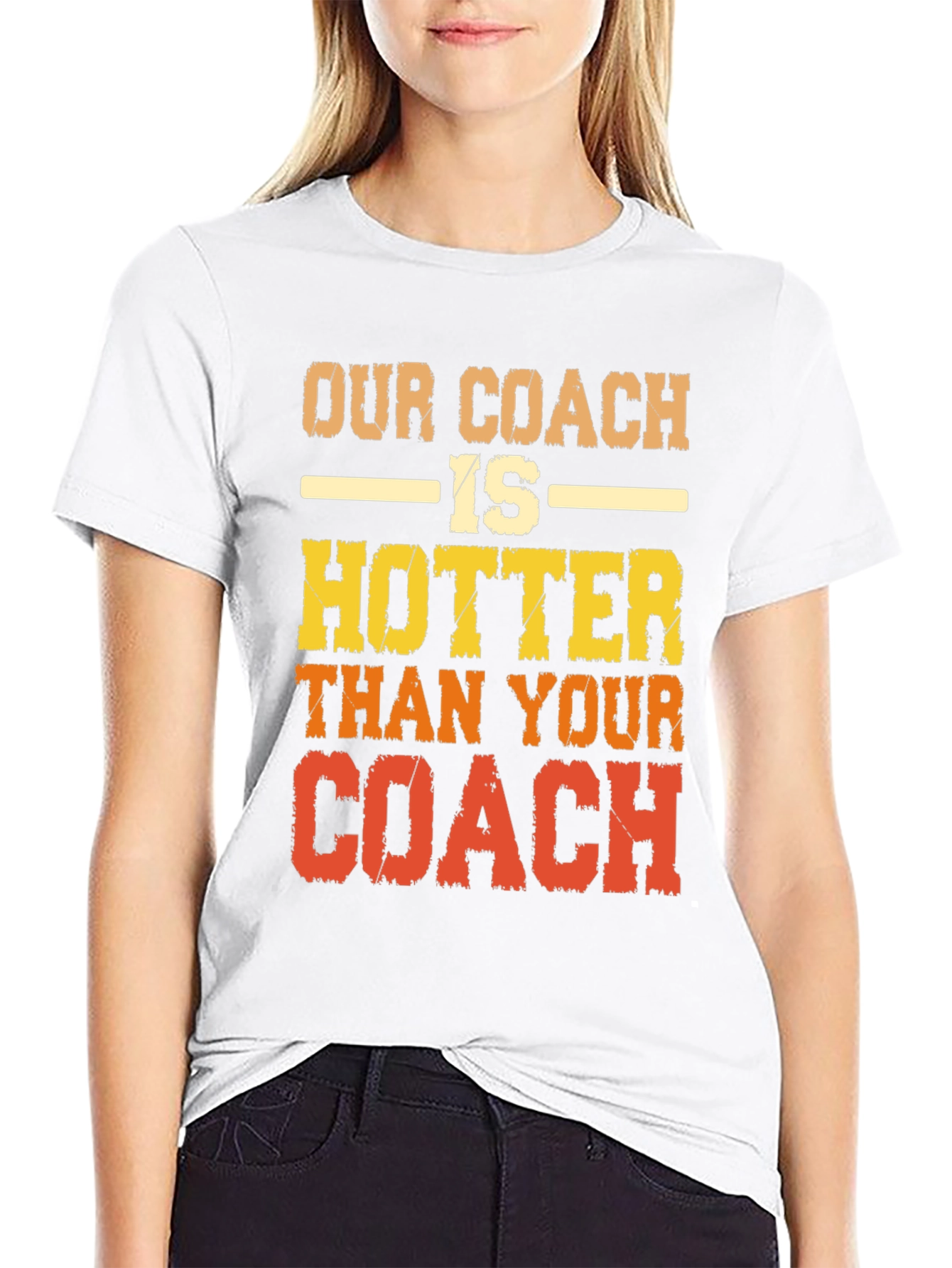 Our Coach is Hotter T-Shirt