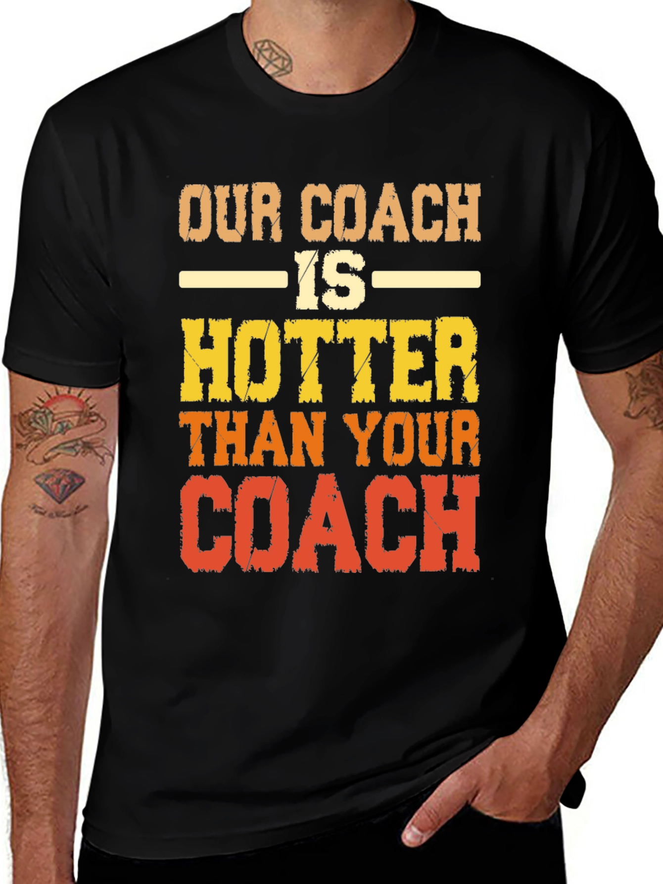 Our Coach is Hotter T-Shirt