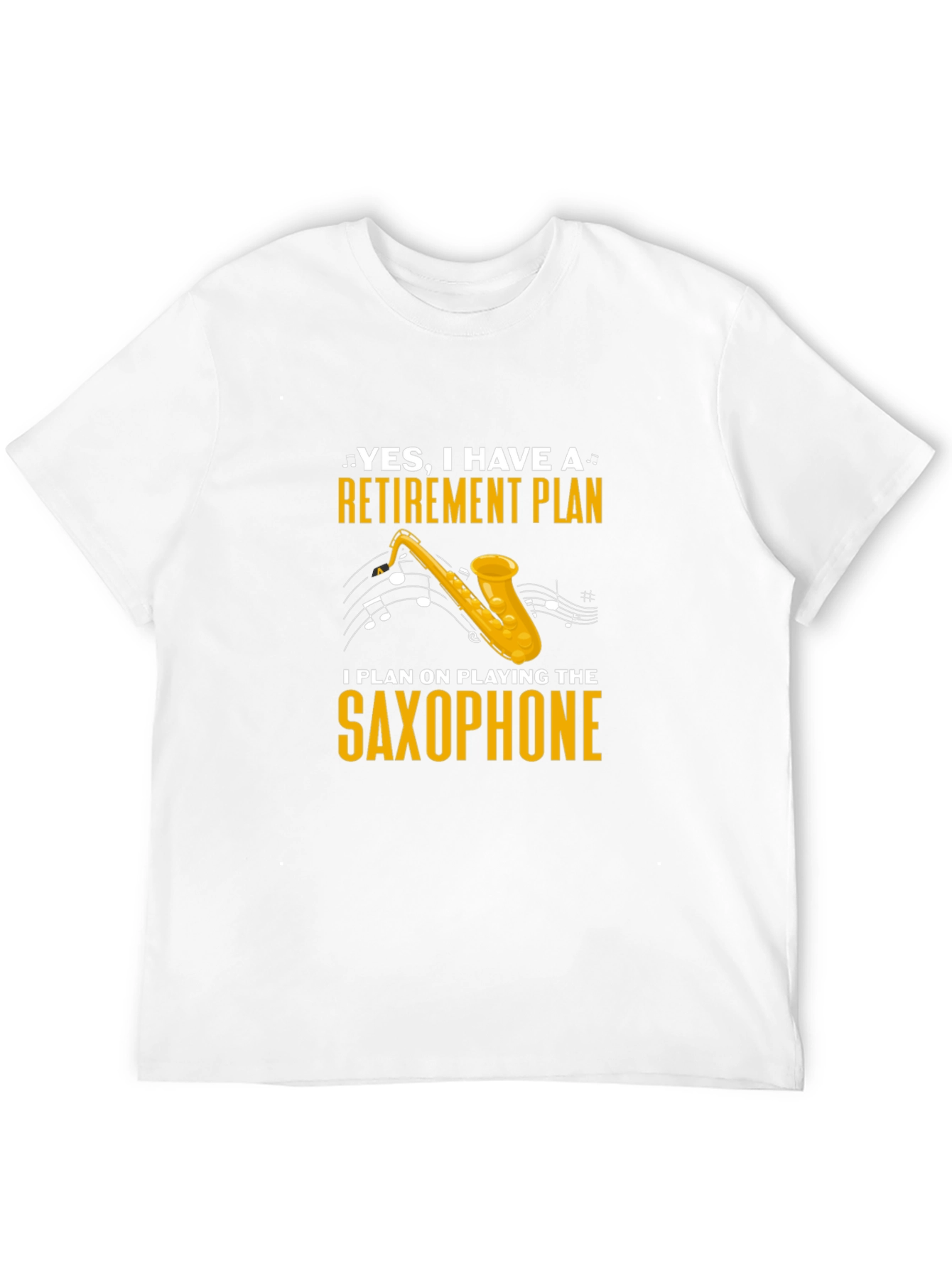 Retirement Plan Saxophone T-Shirt