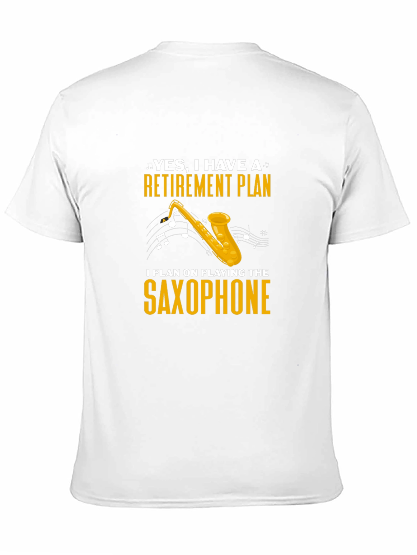 Retirement Plan Saxophone T-Shirt