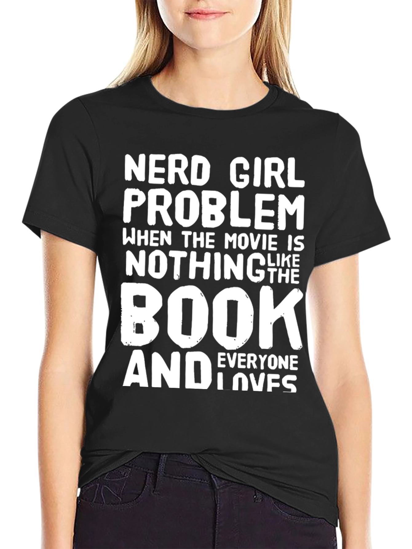 Nerd Girl Problem T-Shirt - Book vs Movie Tee