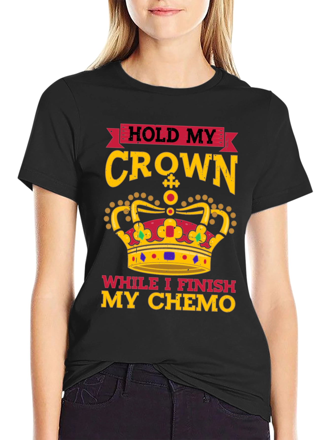 Hold My Crown Chemo T-Shirt