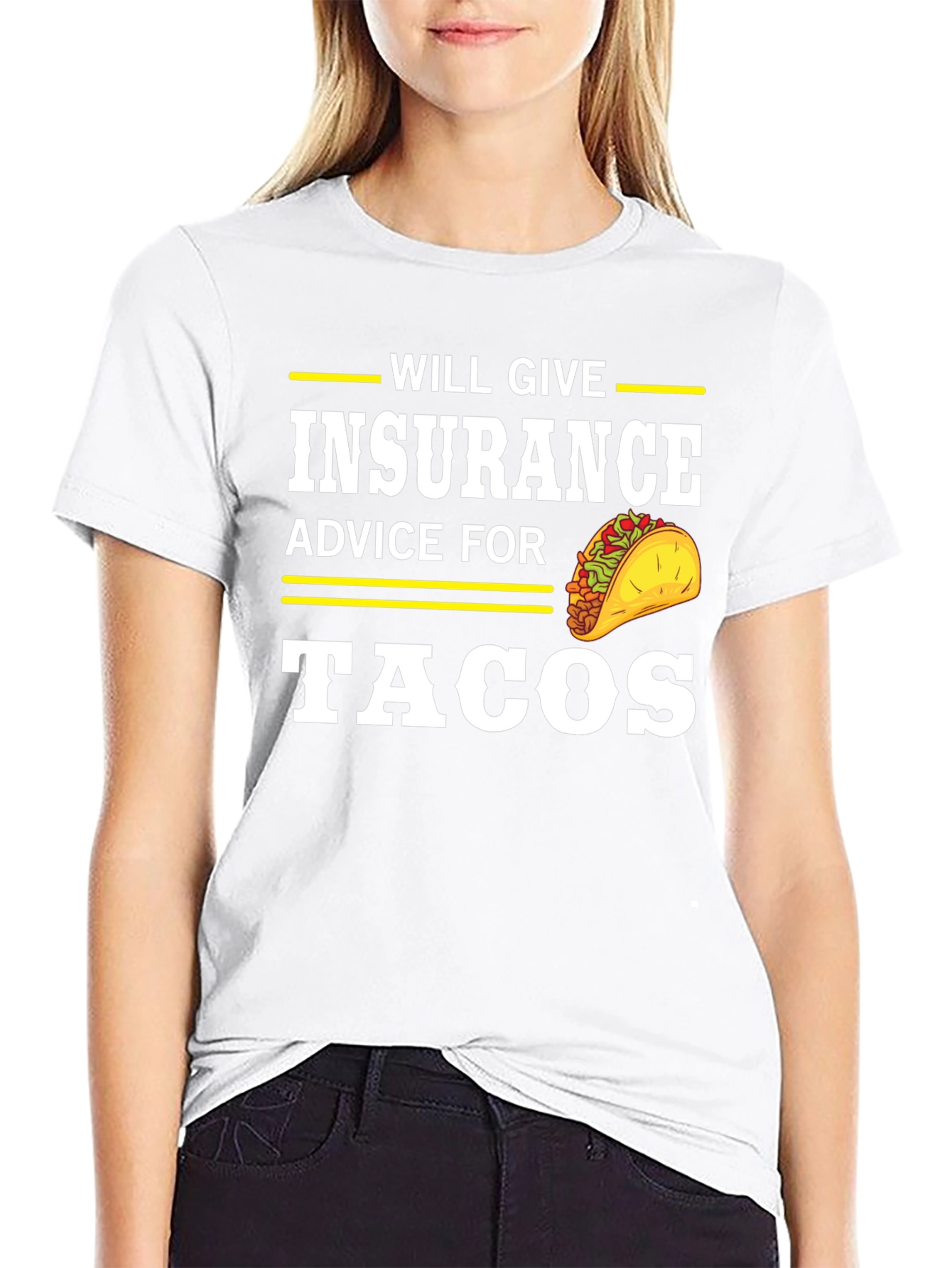 Insurance Advice For Tacos Graphic Tee