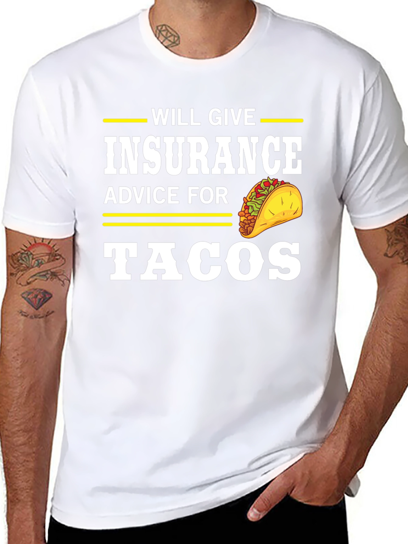 Insurance Advice For Tacos Graphic Tee