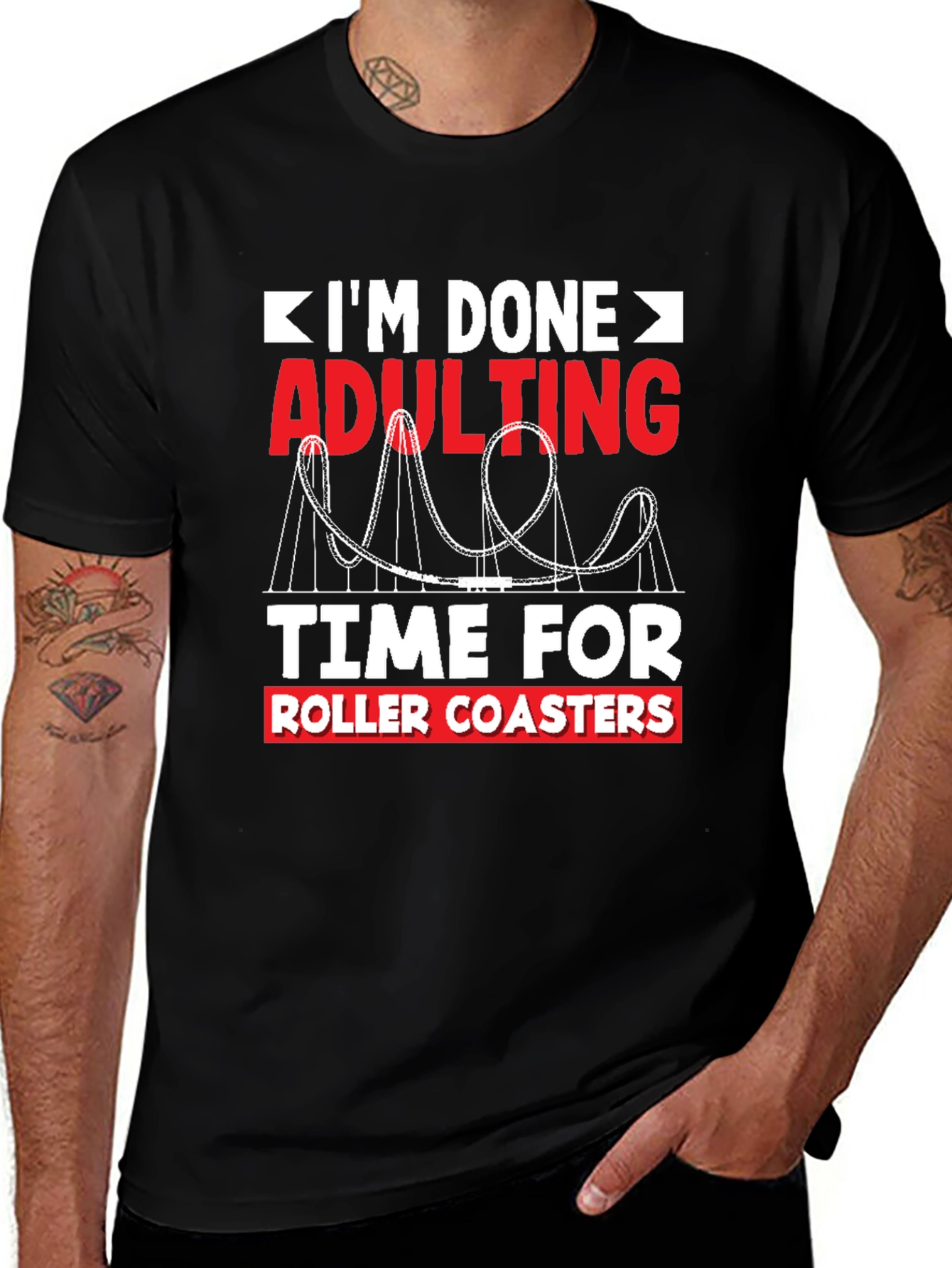 Im Done Adulting Roller Coaster T-Shirt