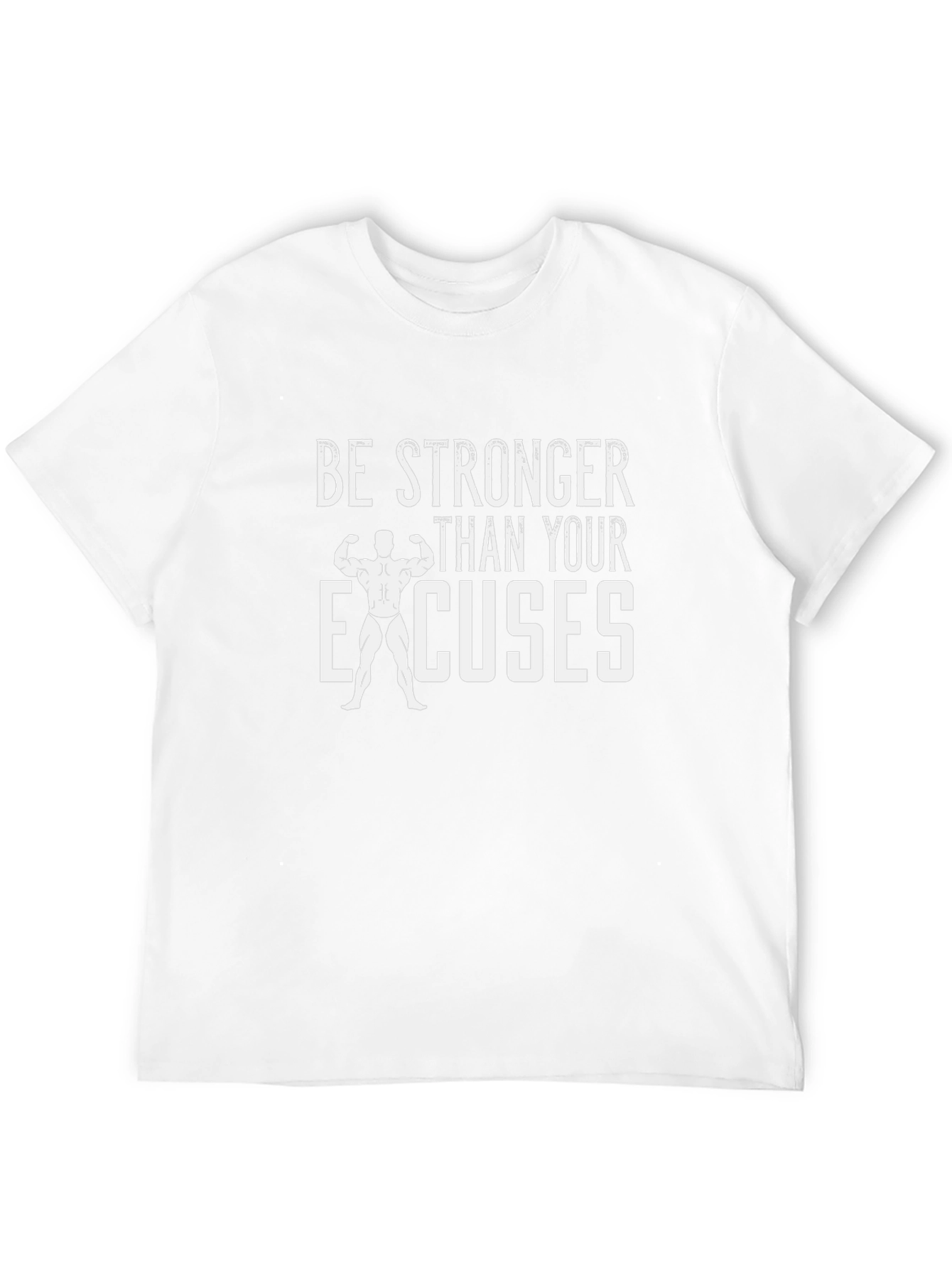 Stronger Than Your Excuses Graphic Tee