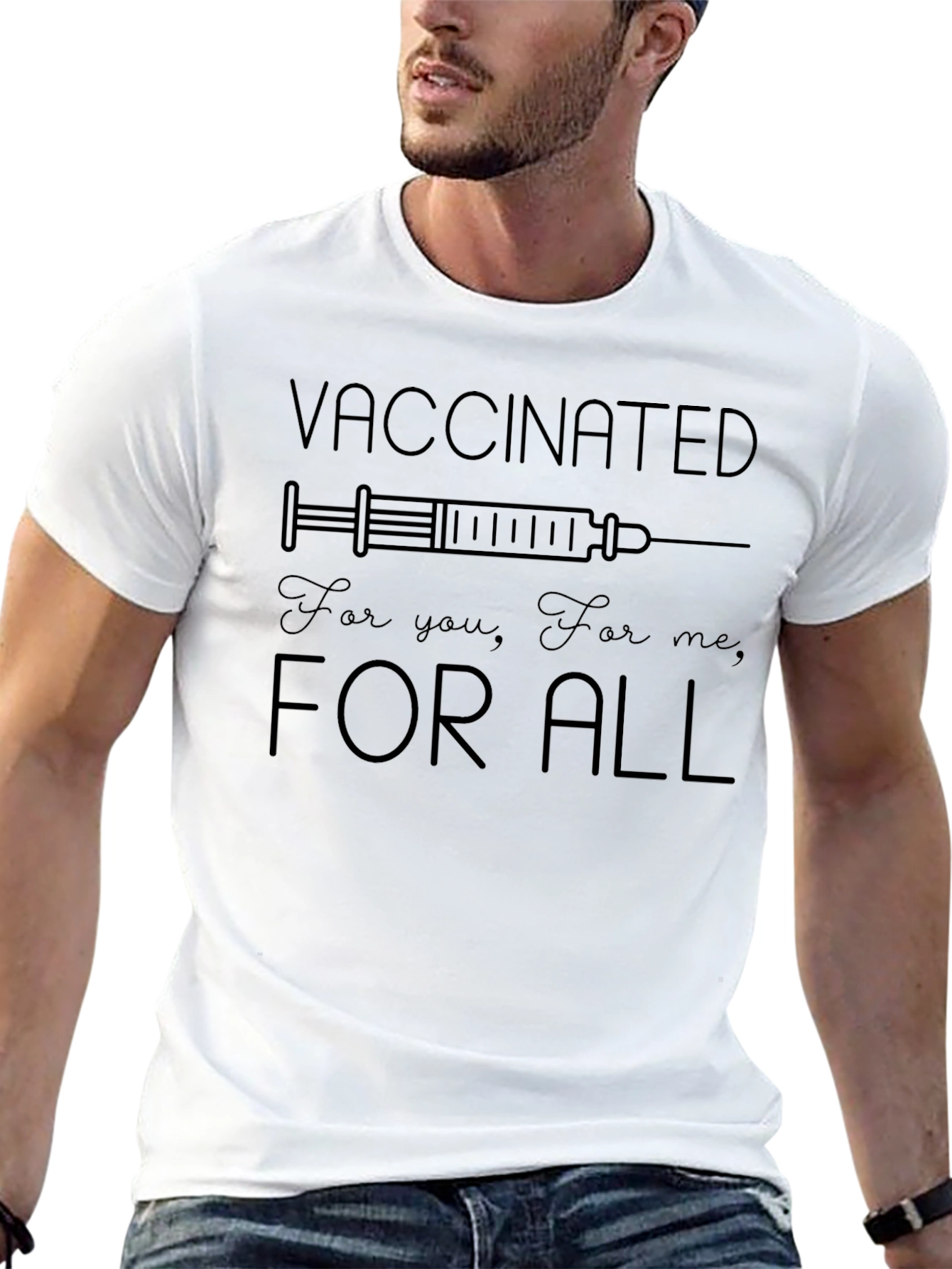Vaccinated For All T-Shirt - Unisex Black Tee