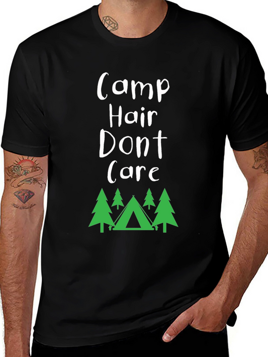 Camp Hair Dont Care T-Shirt