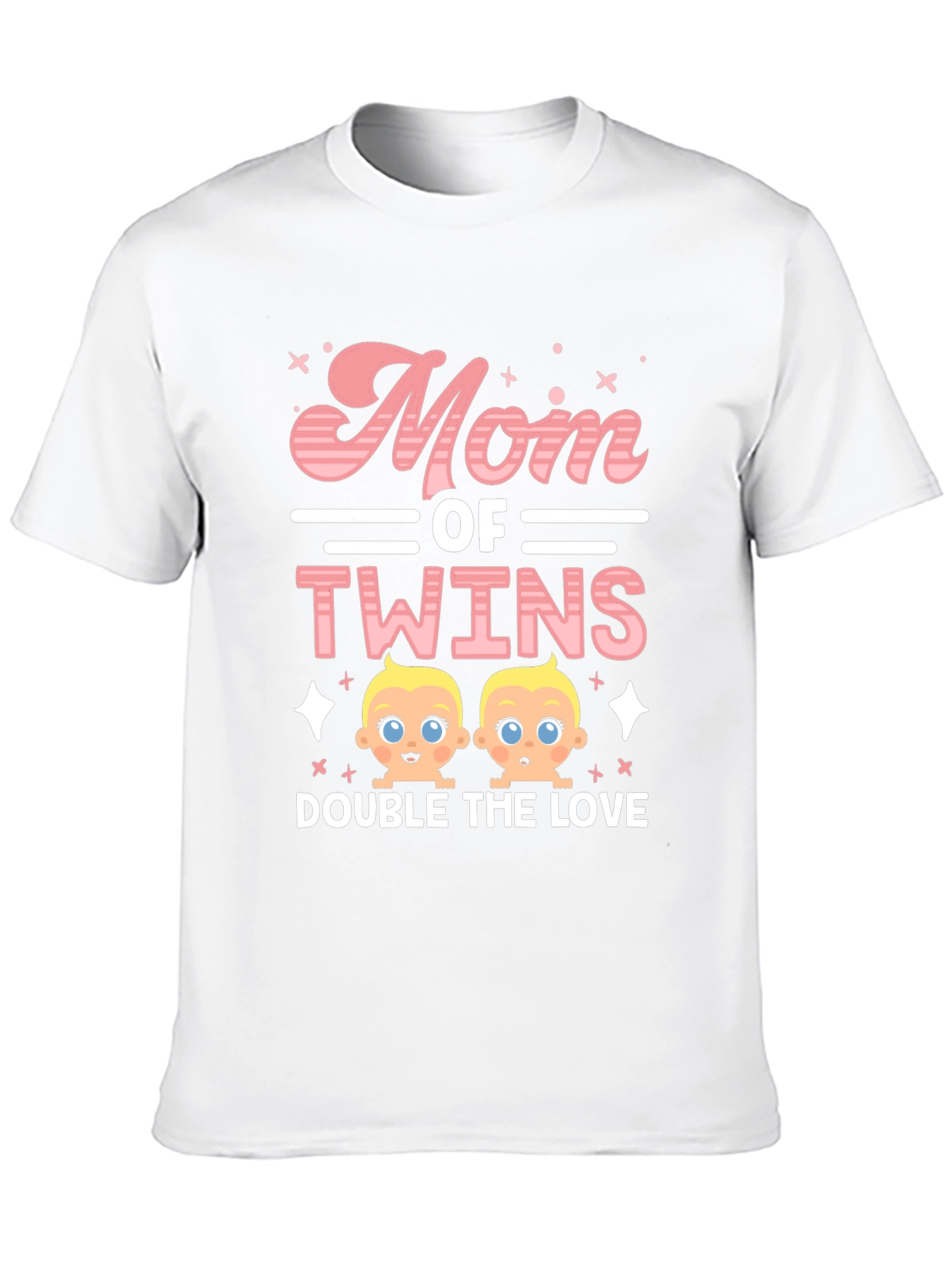 Mom of Twins T-Shirt - Double the Love!