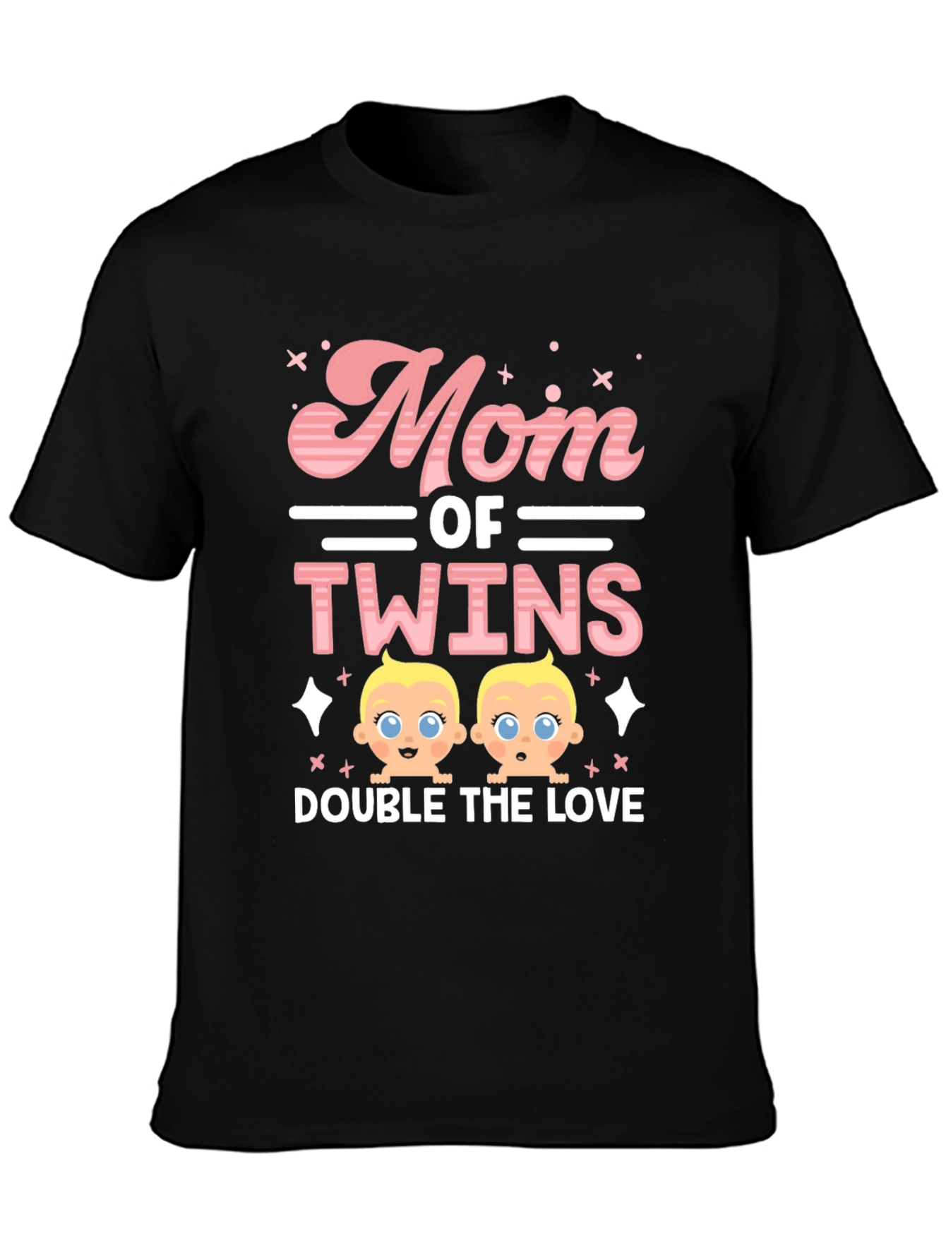 Mom of Twins T-Shirt - Double the Love!