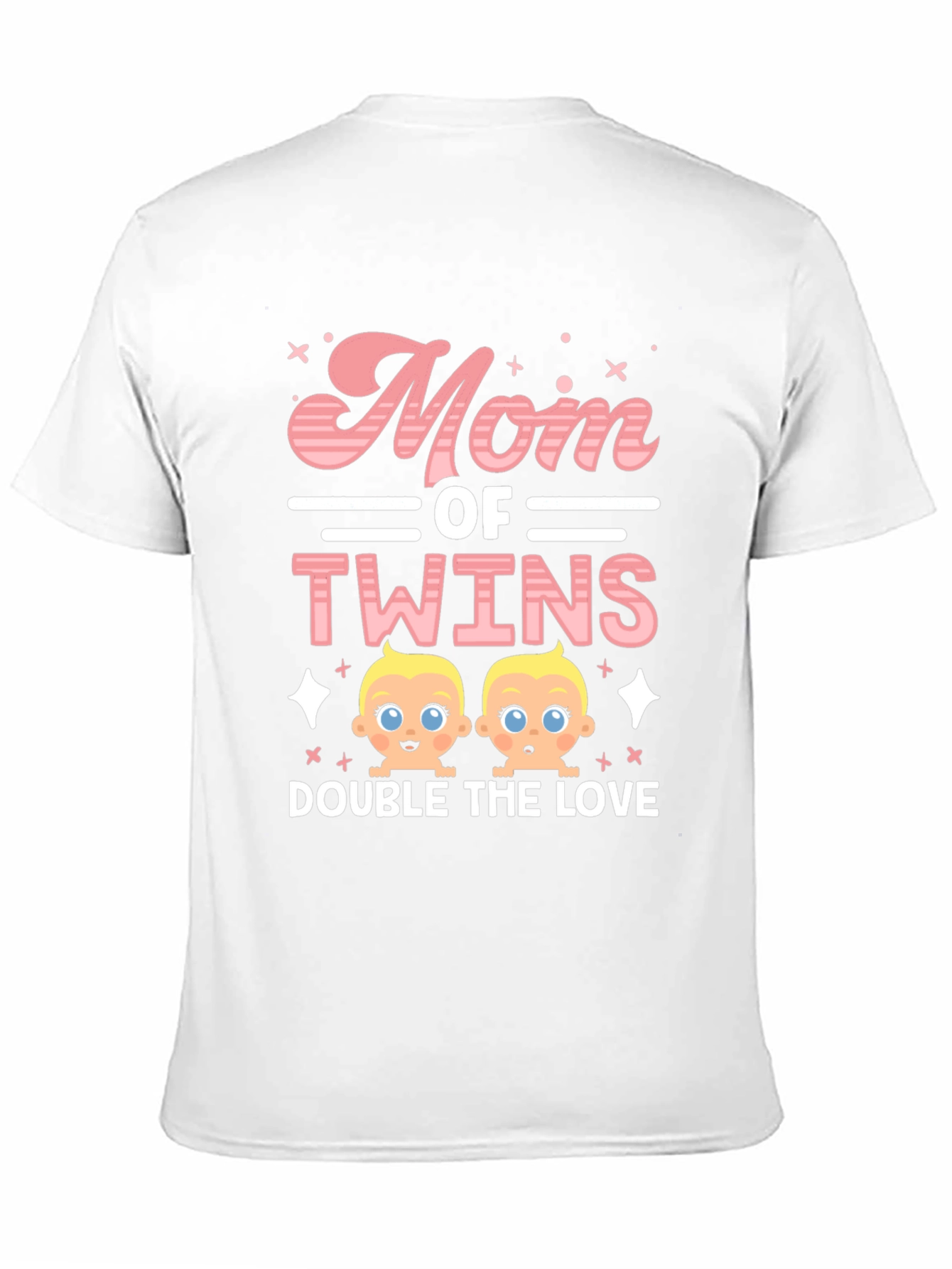 Mom of Twins T-Shirt - Double the Love!