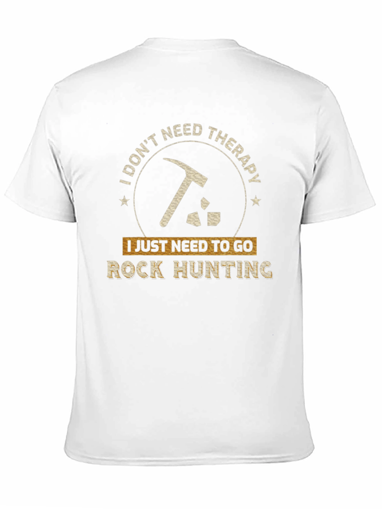 Rock Hunting Therapy T-Shirt