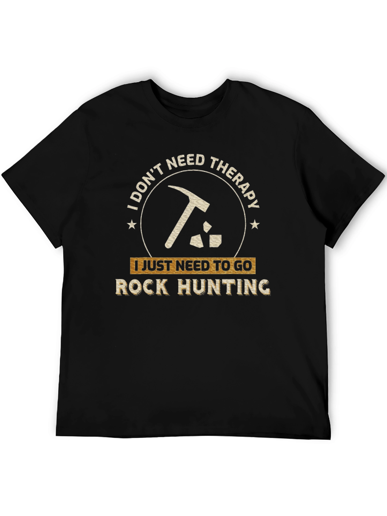 Rock Hunting Therapy T-Shirt