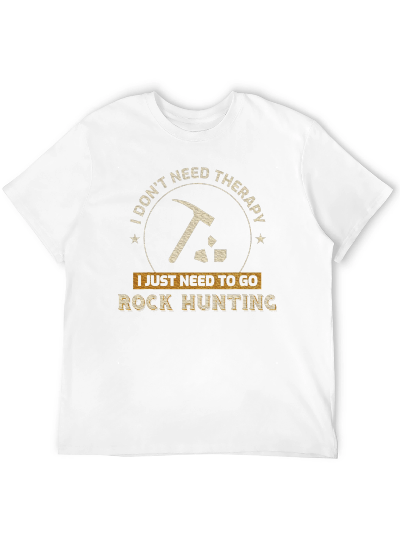 Rock Hunting Therapy T-Shirt