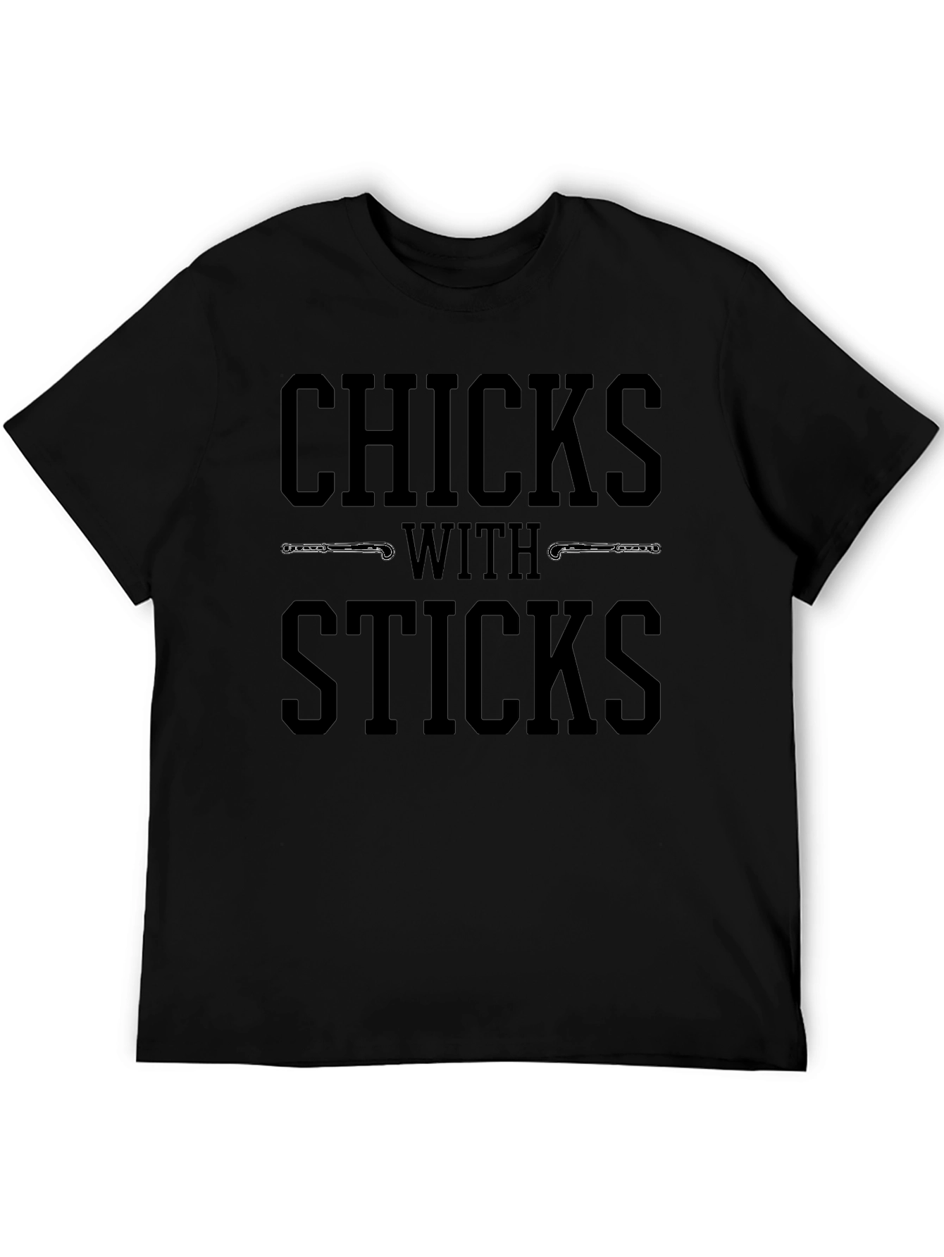 Chicks With Sticks Black T-Shirt