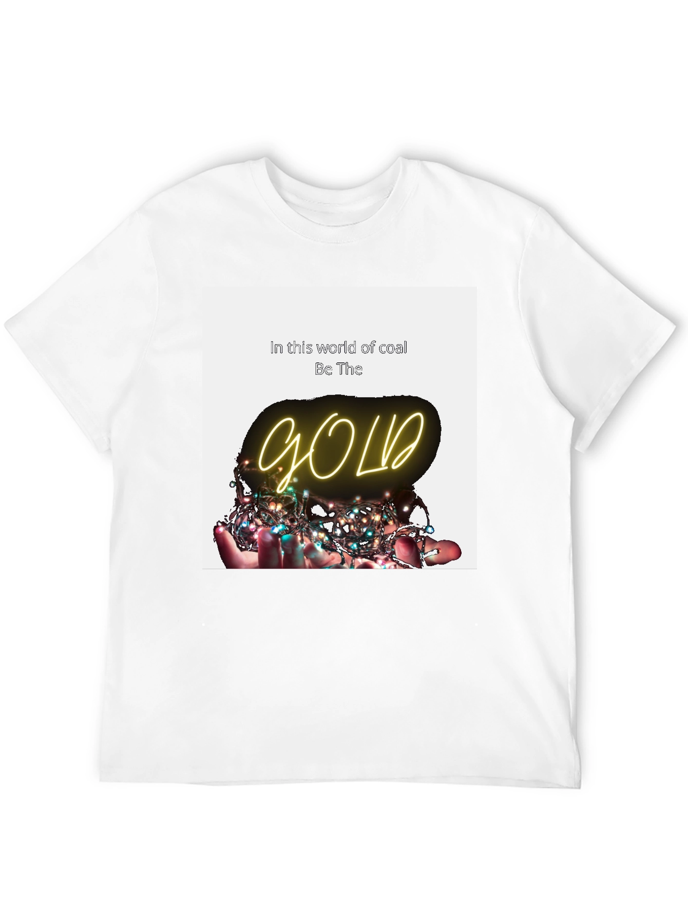 Be The Gold T-Shirt - Inspirational Graphic Tee
