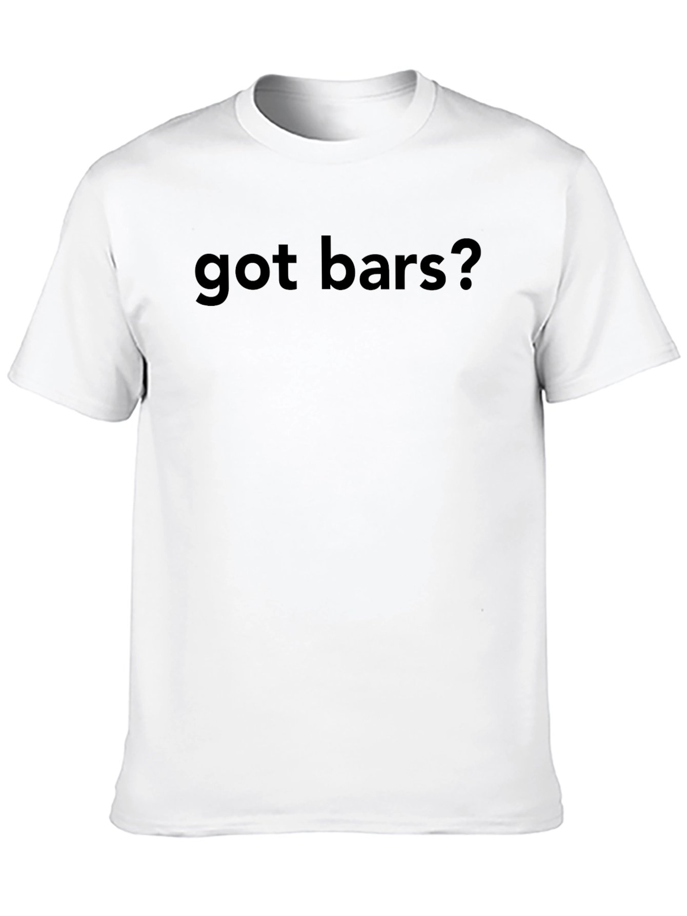 Got Bars? Graphic Tee - Black Crew Neck T-Shirt