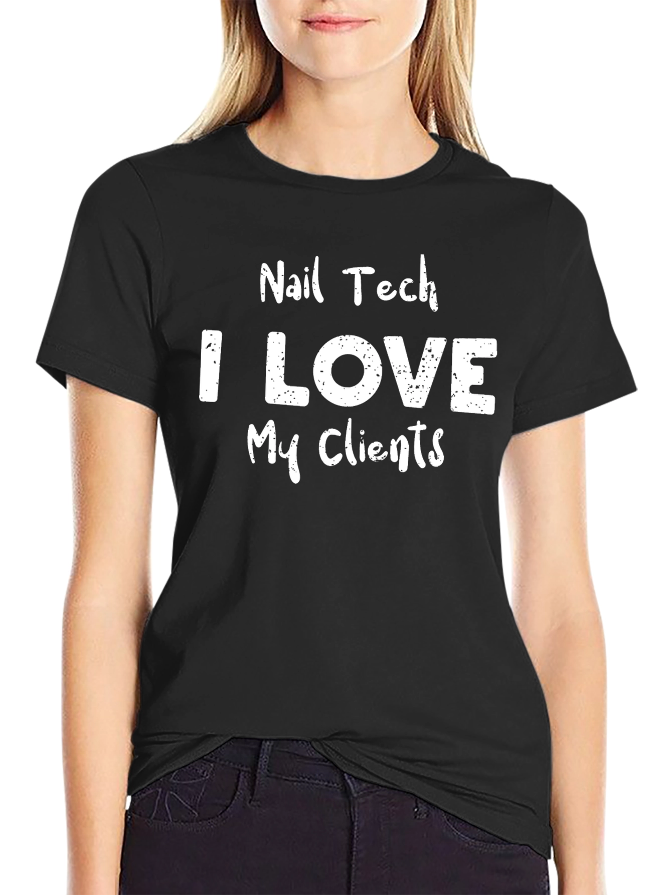 Nail Tech I Love My Clients Graphic T-Shirt