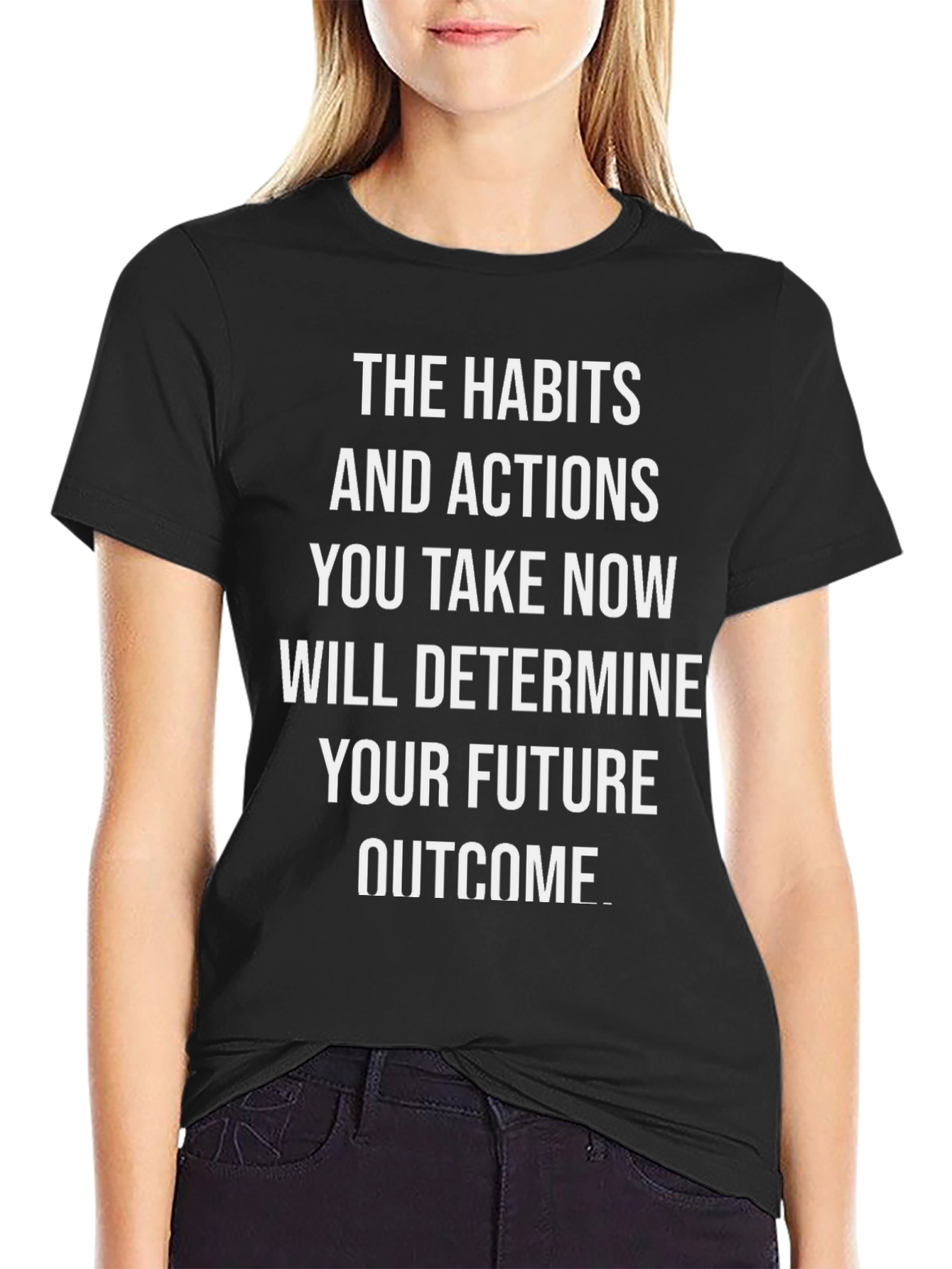 Motivational Black T-Shirt: Habits & Actions Determine Your Future