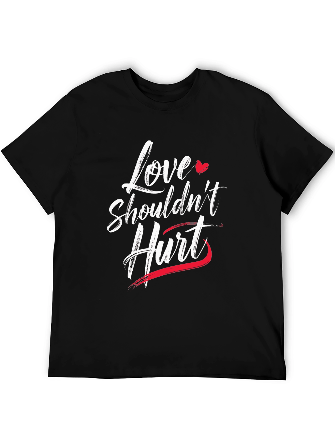 Love Shouldnt Hurt Graphic T-Shirt