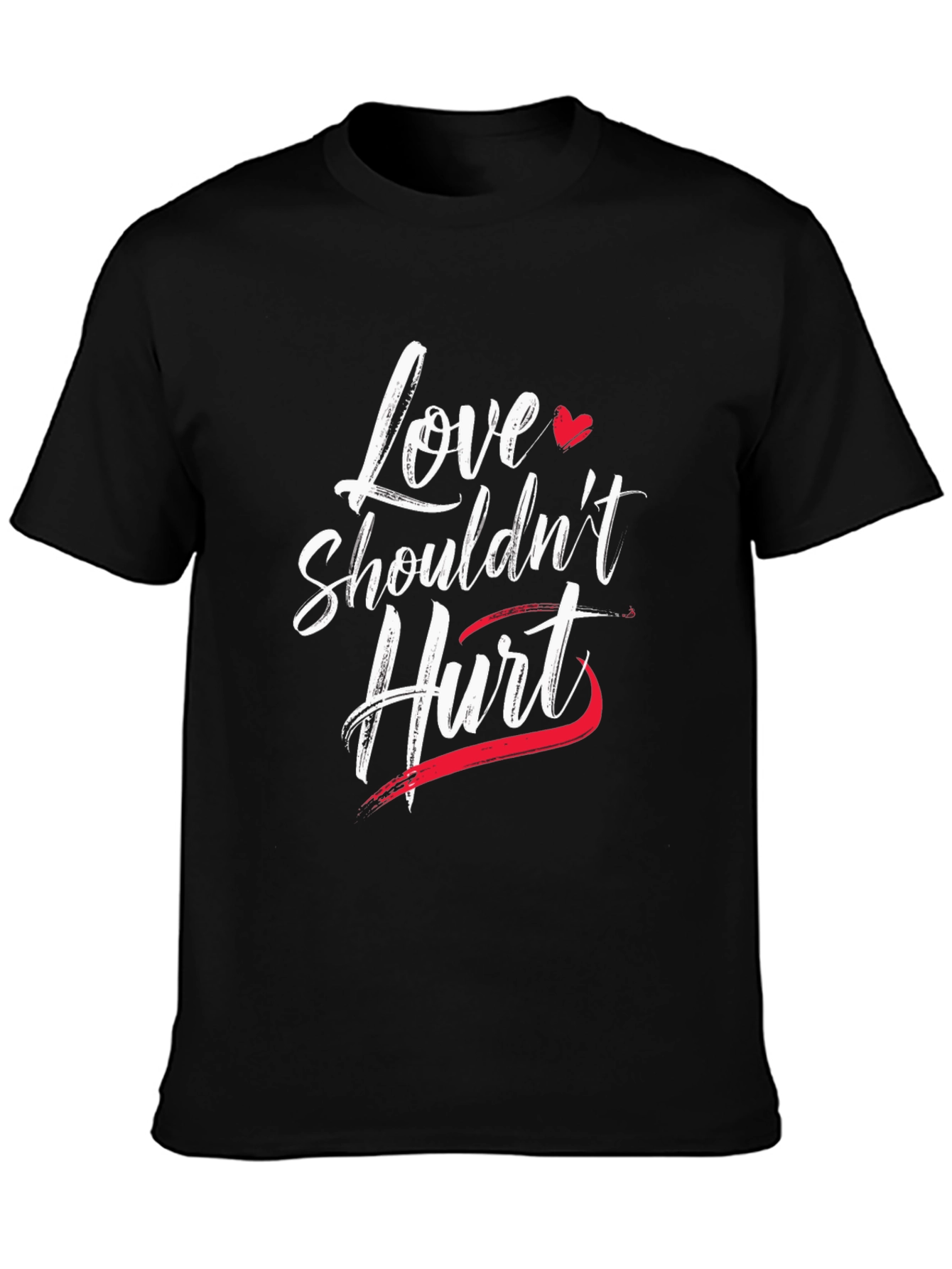 Love Shouldnt Hurt Graphic T-Shirt