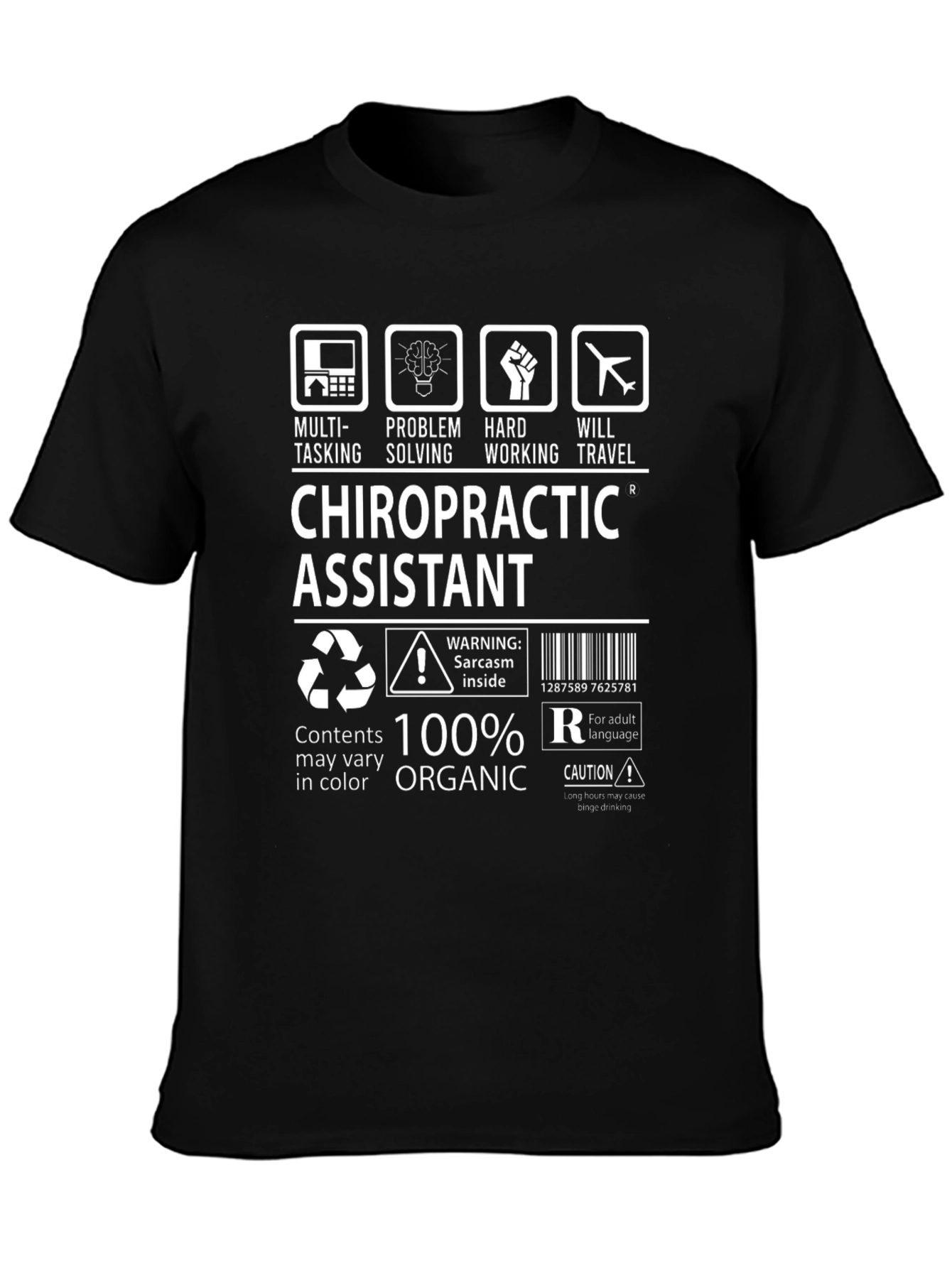 Chiropractic Assistant T-Shirt - 100% Organic
