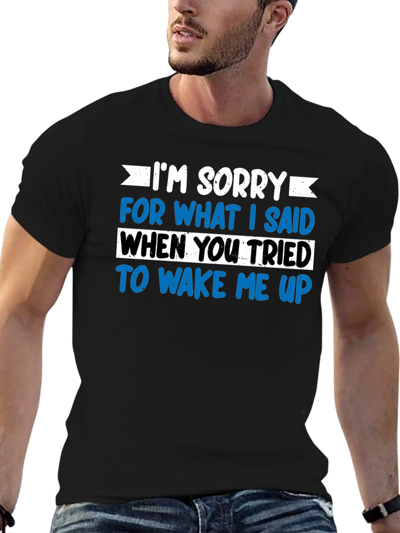 Funny Wake Up Apology T-Shirt - Sarcastic Graphic Tee