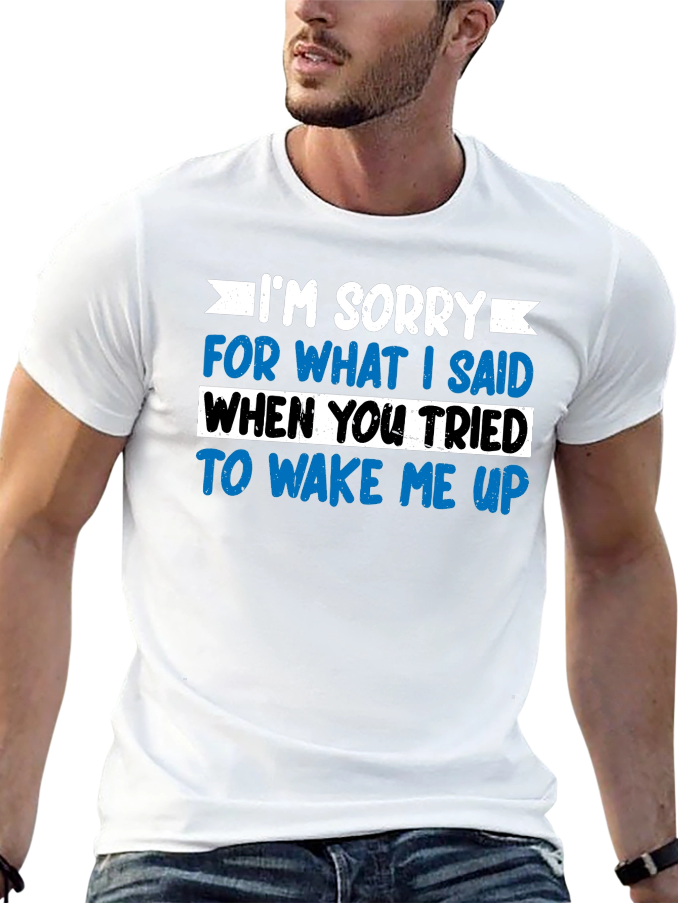 Funny Wake Up Apology T-Shirt - Sarcastic Graphic Tee