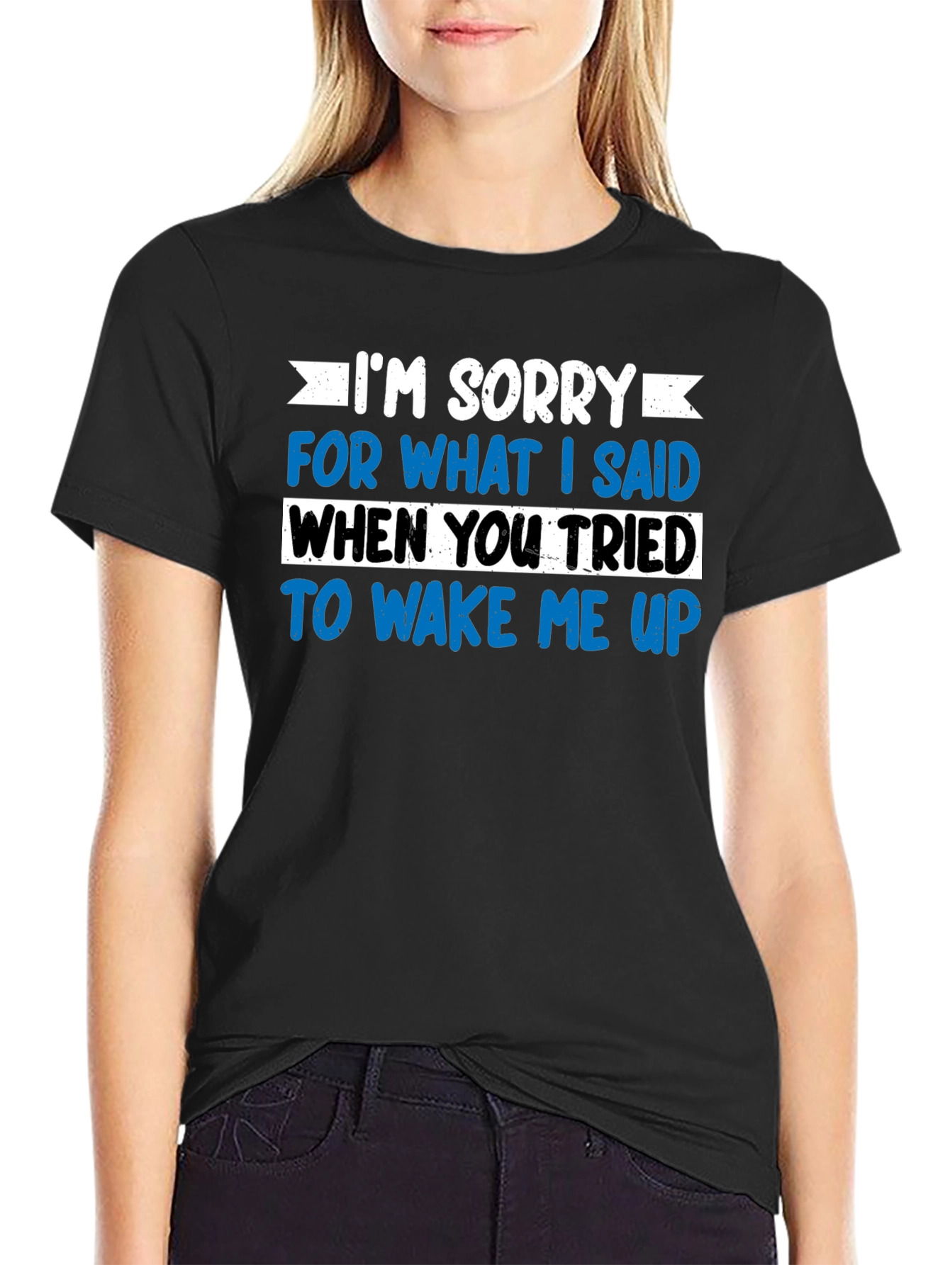 Funny Wake Up Apology T-Shirt - Sarcastic Graphic Tee
