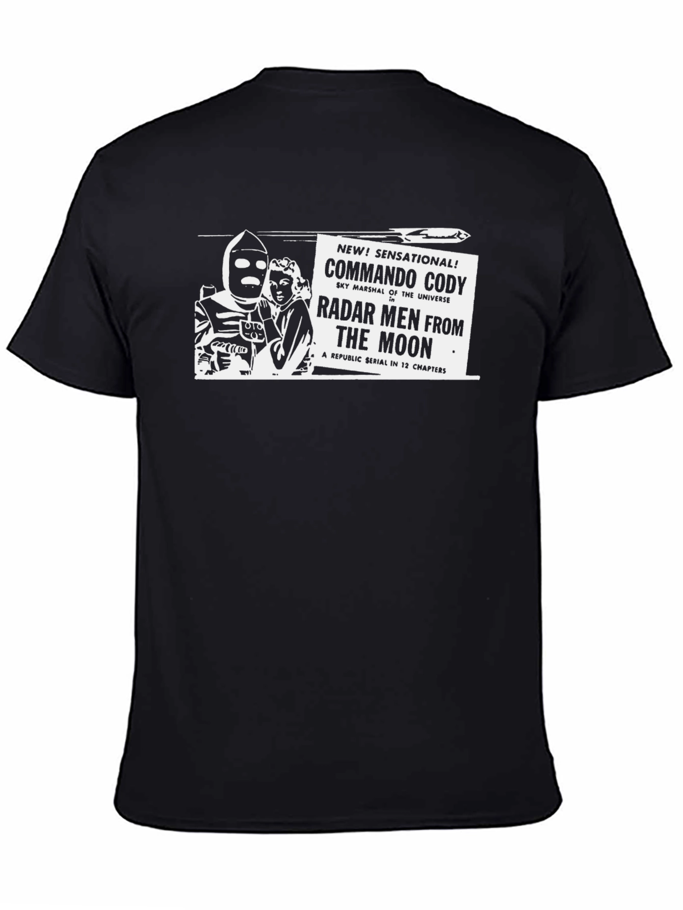 Commando Cody T-Shirt - Radar Men From The Moon