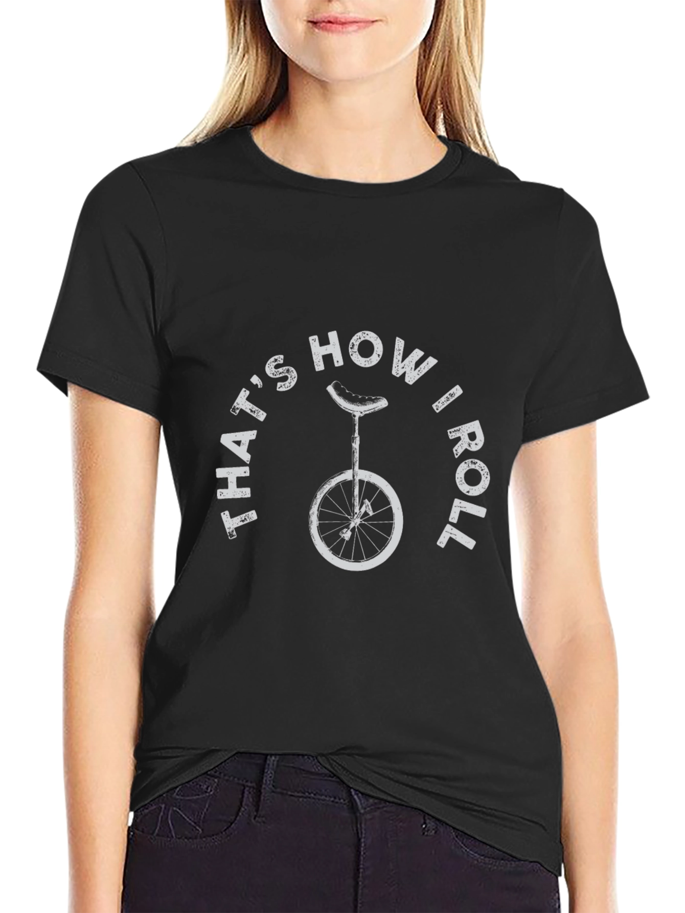 Thats How I Roll T-Shirt - Unicycle Design