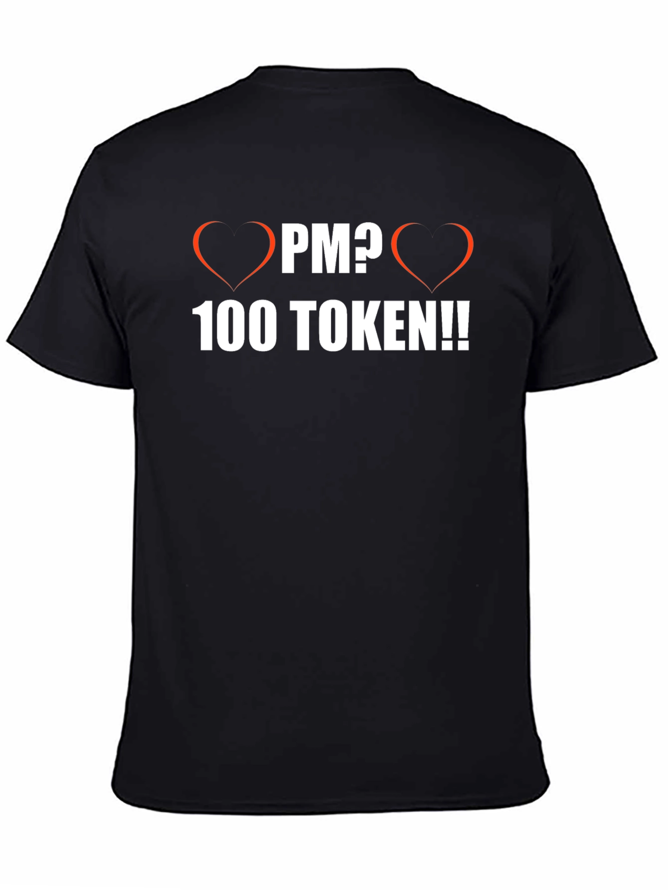 I Heart PM? 100 Token T-Shirt