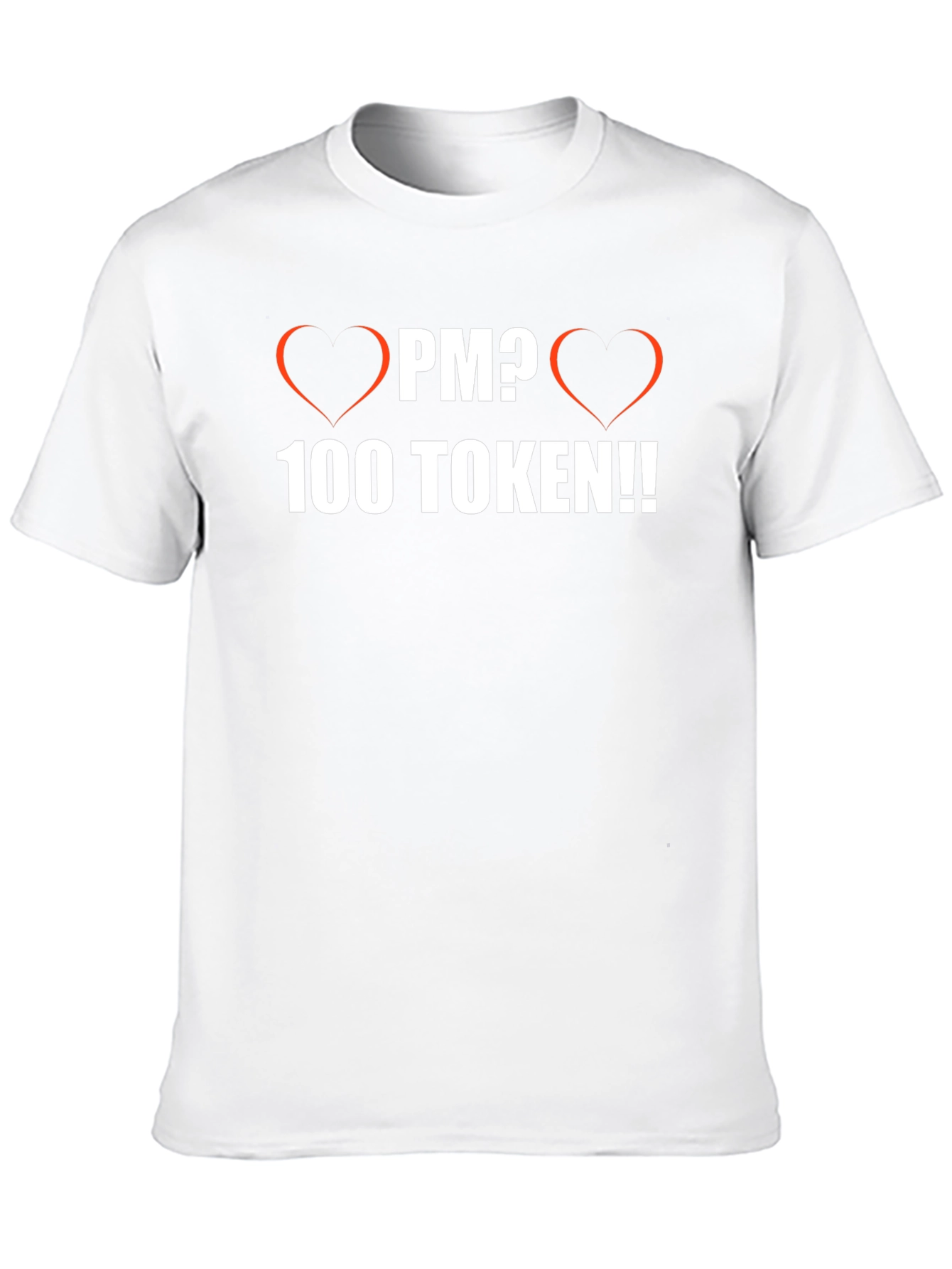 I Heart PM? 100 Token T-Shirt