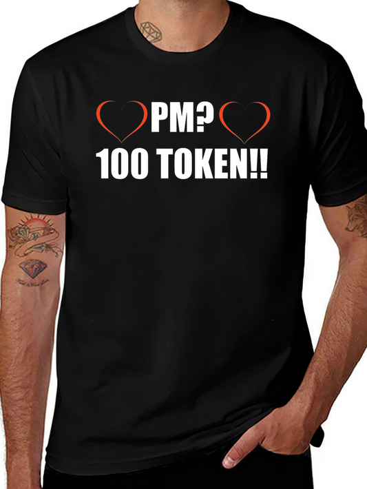 I Heart PM? 100 Token T-Shirt