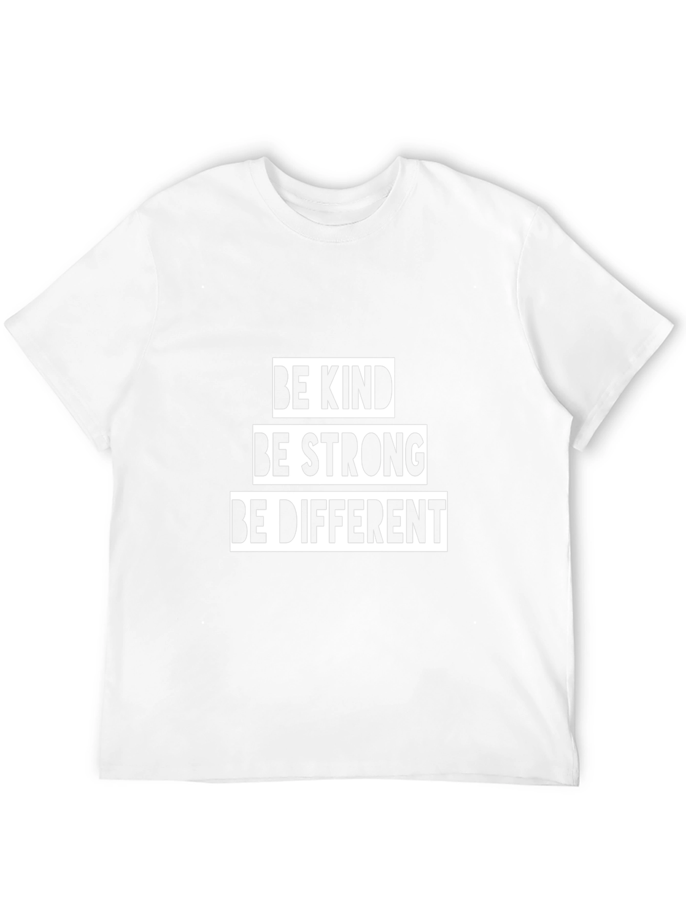 Be Kind Be Strong Be Different Graphic T-Shirt