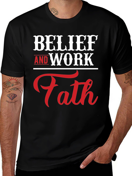 Belief and Work Faith Graphic T-Shirt