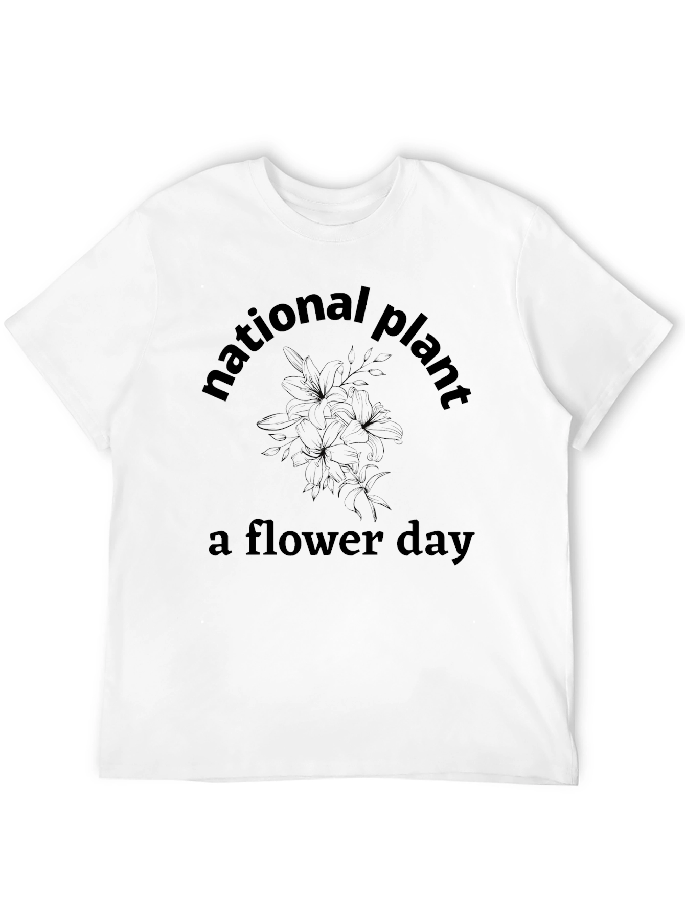 National Plant a Flower Day Black T-Shirt